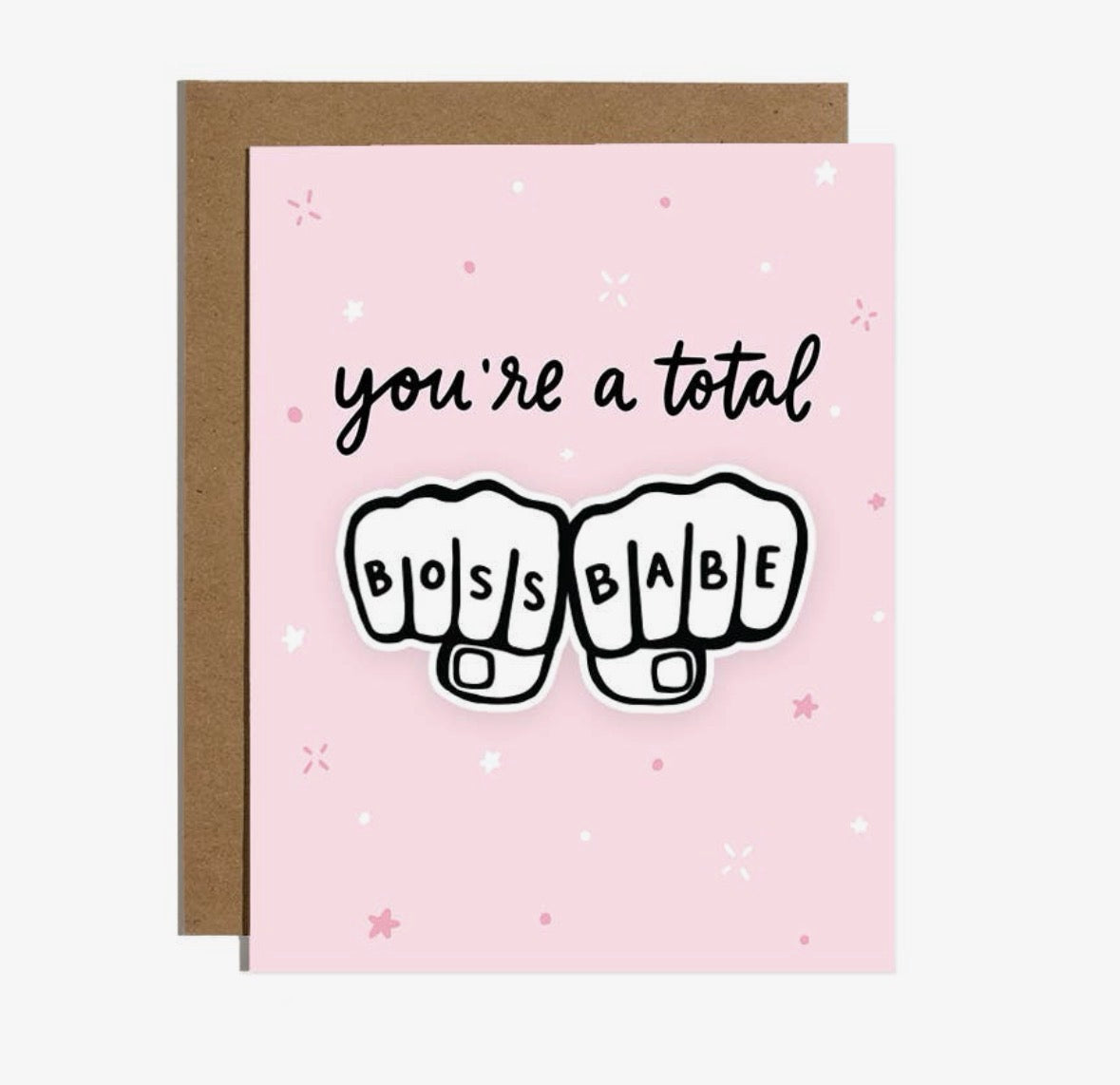 ‘You’re a total boss babe’ Card