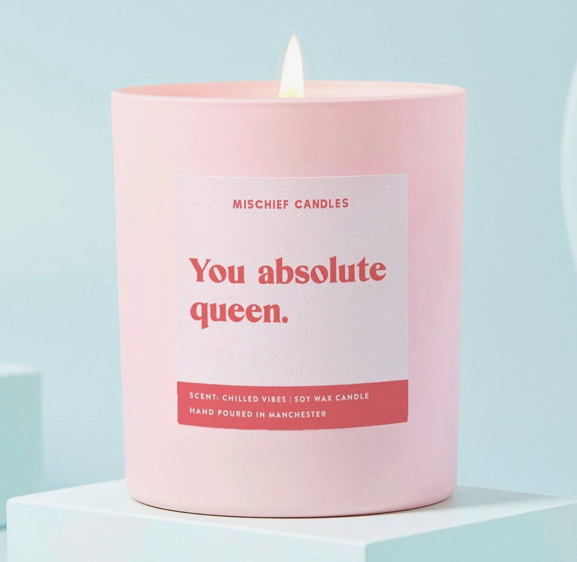 ‘You absolute queen’ Candle